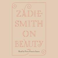 On Beauty by Zadie Smith