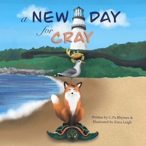 A New Day For Cray by G. Pa Rhymes