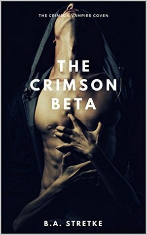 beta by B.A. Stretke