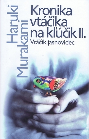 Vtáčik jasnovidec by Haruki Murakami