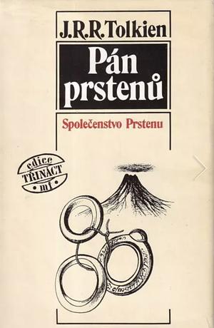 Společenstvo Prstenu by J.R.R. Tolkien