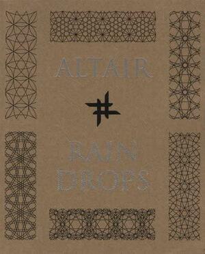 Altair Raindrops Book by John Martineau