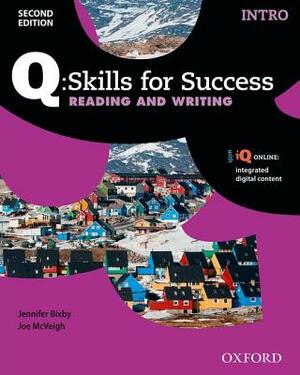 Q: Skills for Success 2e Reading and Writing Intro Student Book by Jennifer Bixby, Joe McVeigh