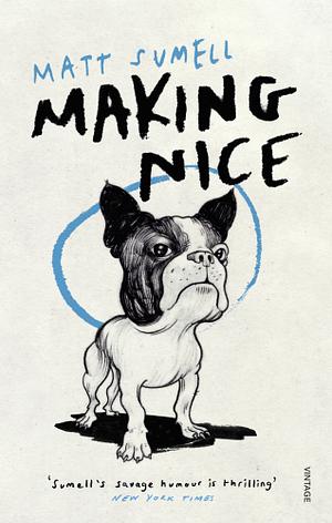 Making Nice by Matt Sumell