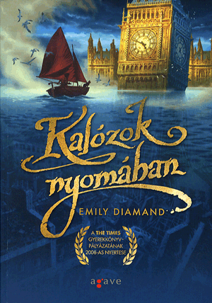 Kalózok nyomában by Emily Diamand