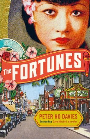 The Fortunes by Peter Ho Davies