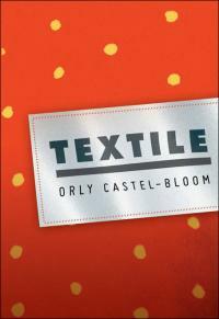 Textile by Orly Castel-Bloom