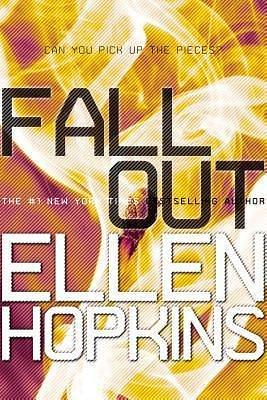 (Fallout ) Author: Ellen Hopkins Sep-2013 by Ellen Hopkins, Ellen Hopkins