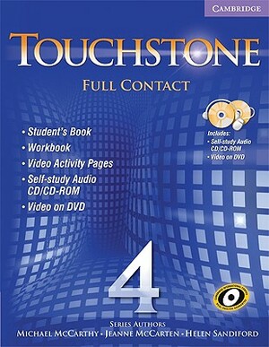 Touchstone Level 4 Full Contact (with Ntsc DVD) [With CDROM and DVD] by Jeanne McCarten, Michael McCarthy, Helen Sandiford