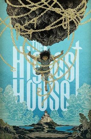 The Highest House by Peter Gross, Mike Carey