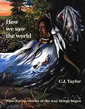 How We Saw the World by C.J. Taylor