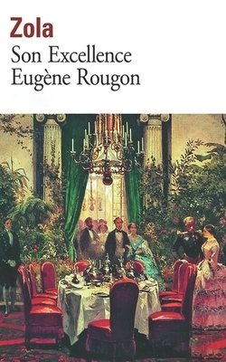 Son Excellence Eugène Rougon by Émile Zola