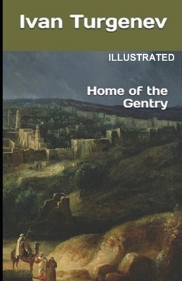 Home of the Gentry Illustrated by Ivan Turgenev