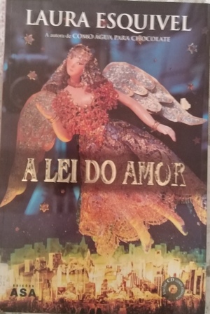 A lei do amor  by Laura Esquivel