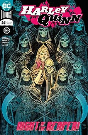 Harley Quinn (2016-) #44 by Alex Sinclair, Mirka Andolfo, Mat Lopes, Bilquis Evely, Gabe Eltaeb, Christopher Sebela, Max Raynor