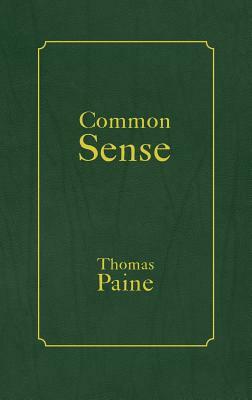 Common Sense by Thomas Paine