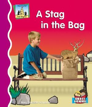 A Stag in the Bag by Mary Elizabeth Salzmann