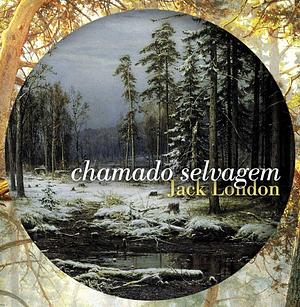 Chamado Selvagem by Jack London