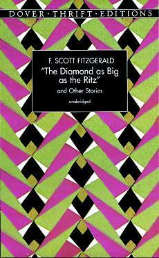 The Diamond as Big as the Ritz, and Other Stories by F. Scott Fitzgerald