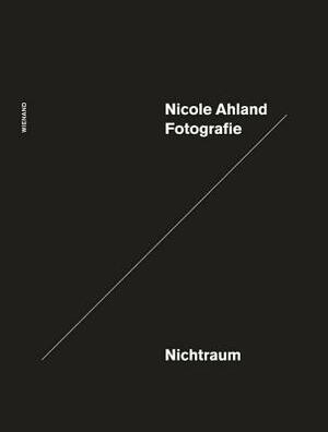 Nicole Ahland: Widerschein by Barbara Auer, Peter Forster