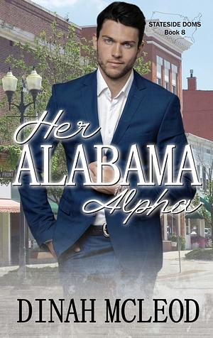 Her Alabama Alpha by Dinah McLeod