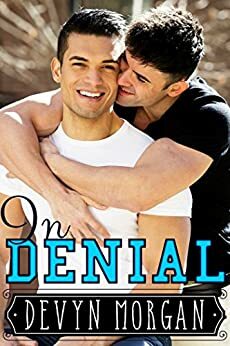 In Denial by Devyn Morgan