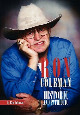 Ron Coleman Historic and Patriotic by Ron Coleman