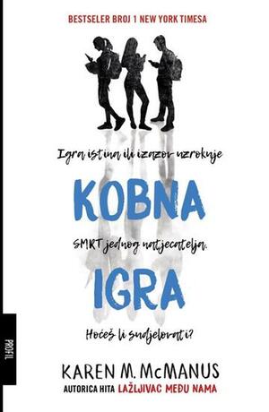 Kobna igra by Karen M. McManus