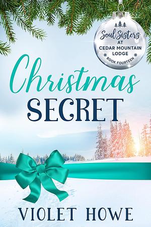 Christmas Secret by Violet Howe