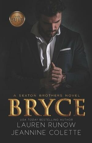 Bryce by Jeannine Colette, Lauren Runow