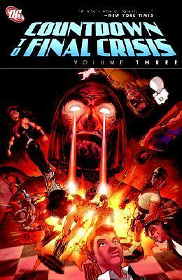 Countdown to Final Crisis, Volume 3 by Paul Dini