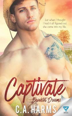 Captivate by C. A. Harms