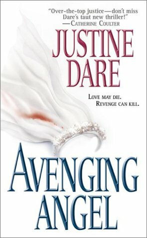 Avenging Angel by Justine Dare
