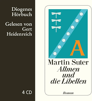 Allmen und die Libellen by Martin Suter