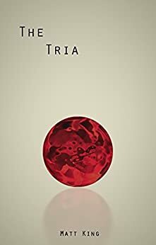 The Tria by Matt King