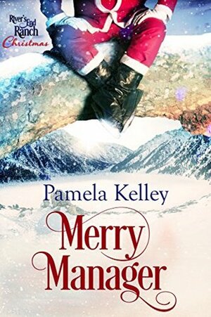 Merry Manager by Pamela Kelley