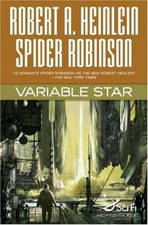 Variable Star by Spider Robinson, Robert A. Heinlein