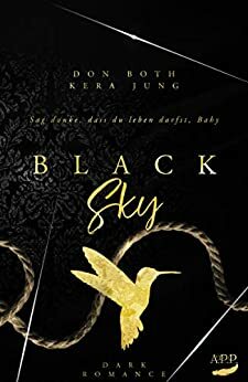 Black Sky by Don Both, Kera Jung