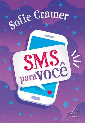 SMS Para Você by Sofie Cramer