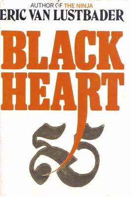 Black Heart by Eric Van Lustbader