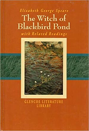 The Witch of Blackbird Pond and Related Readings by McDougal Littell