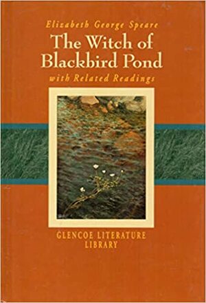 The Witch of Blackbird Pond and Related Readings by McDougal Littell