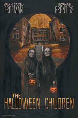 The Halloween Children by Brian James Freeman, Norman Prentiss