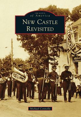 New Castle Revisited by Michael Connolly