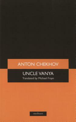 Uncle Vanya by Anton Chekhov