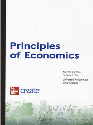 Principles of Economics by Robert H. Frank, Ben S. Bernanke, Ori Heffetz, Kate Antonovics