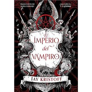 El imperio del vampiro by Jay Kristoff