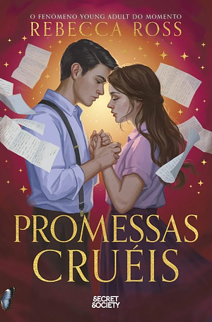 Promessas Cruéis  by Rebecca Ross