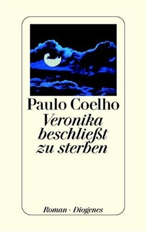 Veronika beschließt zu sterben by Paulo Coelho