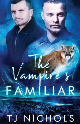 The Vampire's Familiar by Tj Nichols